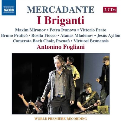 Mercadante: I Briganti Mercadante: I Briganti