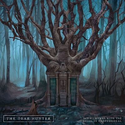 Dear Hunter: Act V: Hymns With the Devil... Dear Hunter: Act V: Hymns With the Devil...