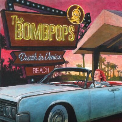 Bombpops: Death in Venice Beach Bombpops: Death in Venice Beach
