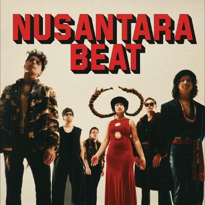 Nusantara Beat: Nusantara Beat Nusantara Beat: Nusantara Beat