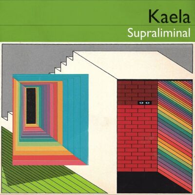 Kaela: Supraliminal Kaela: Supraliminal