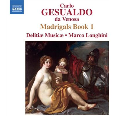 Gesualdo: Madrigals Book 1 (Longhini) Gesualdo: Madrigals Book 1 (Longhini)