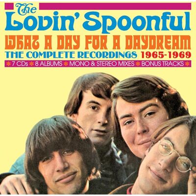 Lovin' Spoonful: What a day for a Daydream Lovin' Spoonful: What a day for a Daydream
