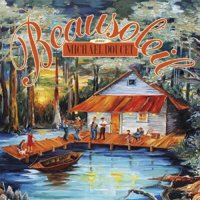 Beausoleil: Evangeline Waltz Beausoleil: Evangeline Waltz
