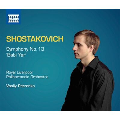 Sjostakovitj: Symphony No 13 Sjostakovitj: Symphony No 13
