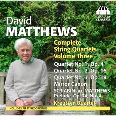 Matthews: String Quartets Vol 3 Matthews: String Quartets Vol 3