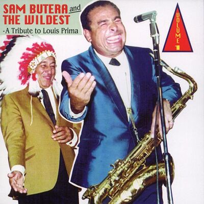 Butera Sam: Tribute to Louis Prima Vol 1 Butera Sam: Tribute to Louis Prima Vol 1