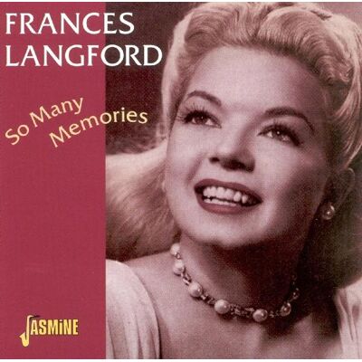 Langford Frances: So Many Memories Langford Frances: So Many Memories