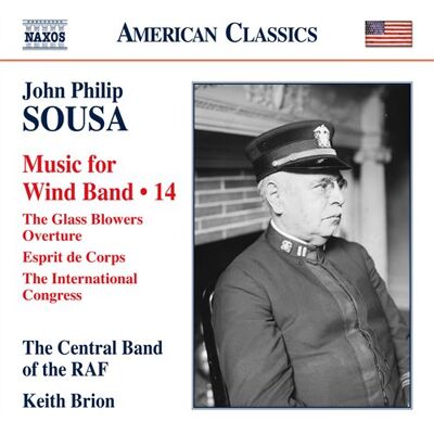 Sousa: Music for Wind Band Vol 14 Sousa: Music for Wind Band Vol 14