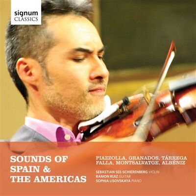 Sounds Of Spain & The Americas Sounds Of Spain & The Americas