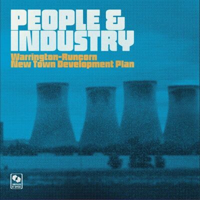 Warrington Runcorn New Town Develop: People &... Warrington Runcorn New Town Develop: People &...