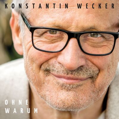 Wecker Konstatin: Ohne Warum Wecker Konstatin: Ohne Warum