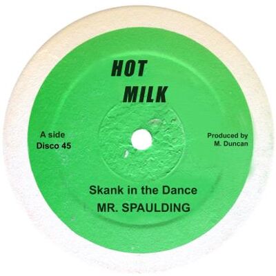 Mr Spaulding: Skank In The Dance / Skank In T... Mr Spaulding: Skank In The Dance / Skank In T...