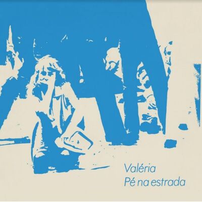 Valeria: Pe Na Estrada Valeria: Pe Na Estrada