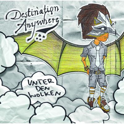Destination Anywhere: Unter Den Wolken Destination Anywhere: Unter Den Wolken