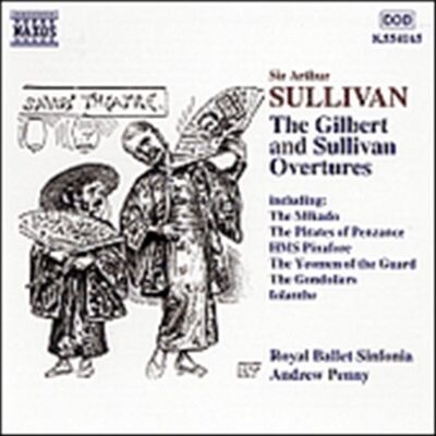 Gilbert & Sullivan: Ouvertures Gilbert & Sullivan: Ouvertures