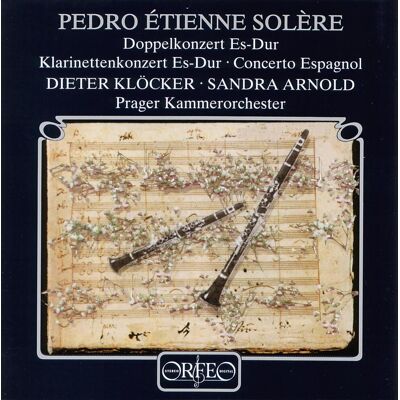 Solère Ètienne: Clarinet Concerto Solère Ètienne: Clarinet Concerto