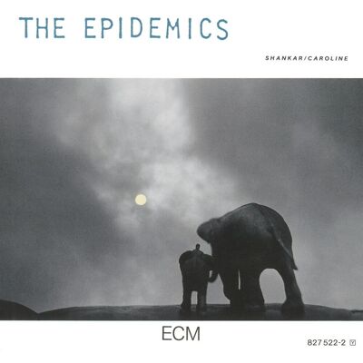 Shankar/Caroline: The Epidemics Shankar/Caroline: The Epidemics