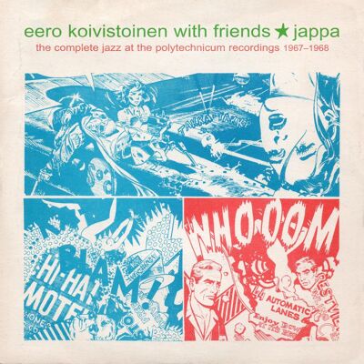 Koivistoinen Eero: Jappa - The Complete Jazz Koivistoinen Eero: Jappa - The Complete Jazz