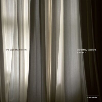Wedding Present: Marc Riley Sessions Vol 2 Wedding Present: Marc Riley Sessions Vol 2