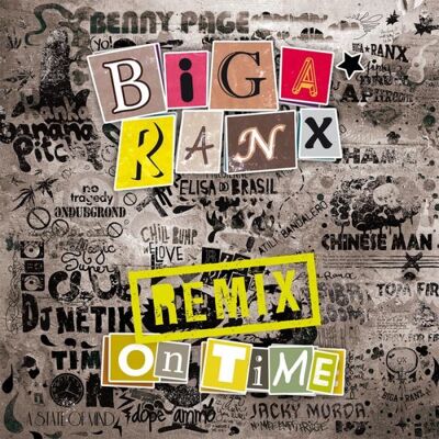 Biga*ranx: On Time Remix Biga*ranx: On Time Remix