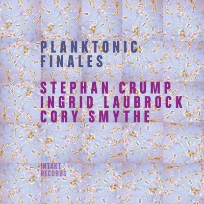 Crump Stephan: Planktonic Finales Crump Stephan: Planktonic Finales