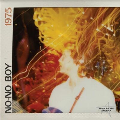 No-No Boy: 1975 No-No Boy: 1975