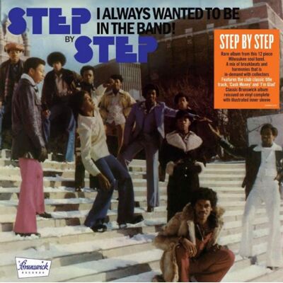 Step by Step: I Always Wanted to Be in the Ba... Step by Step: I Always Wanted to Be in the Ba...