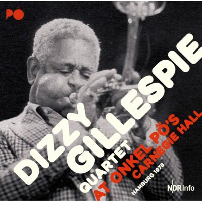 Gillespie Dizzy (Quartet): At Onkel Po's Carn... Gillespie Dizzy (Quartet): At Onkel Po's Carn...