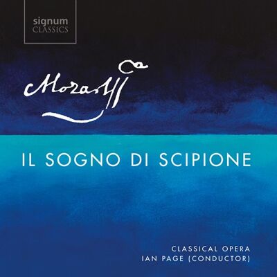 Mozart, W A: Il Sogno Di Scipione Mozart, W A: Il Sogno Di Scipione