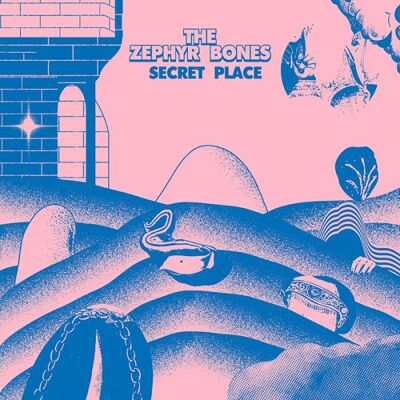 Zephyr Bones: Secret Place Zephyr Bones: Secret Place