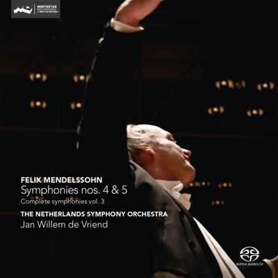 Mendelssohn-Bartholdy: Symphonies No 4 & 5 Mendelssohn-Bartholdy: Symphonies No 4 & 5