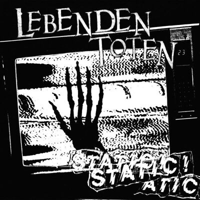 Lebenden Toten: Static Lebenden Toten: Static