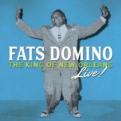 Domino Fats: King Of New Orleans Live! Domino Fats: King Of New Orleans Live!