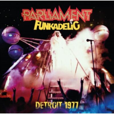 Parliament / Funkadelic: Detroit 1977 (FM) Parliament / Funkadelic: Detroit 1977 (FM)