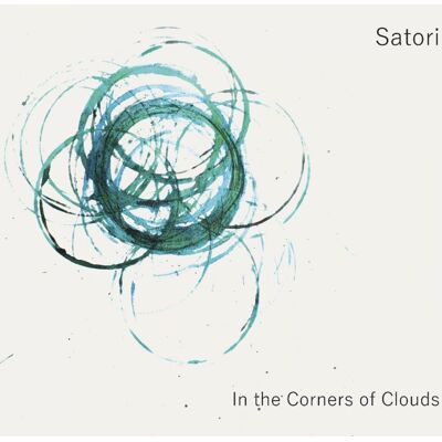 Satori: In the Corners of Clouds Satori: In the Corners of Clouds