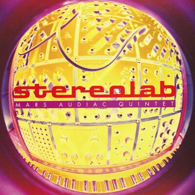 Stereolab: Mars Audiac Quintet Stereolab: Mars Audiac Quintet