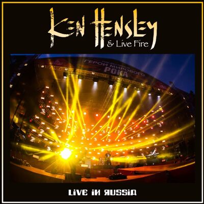 Hensley Ken & Live Fire: Live in Russia Hensley Ken & Live Fire: Live in Russia