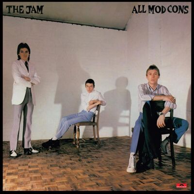Jam: All mod cons Jam: All mod cons