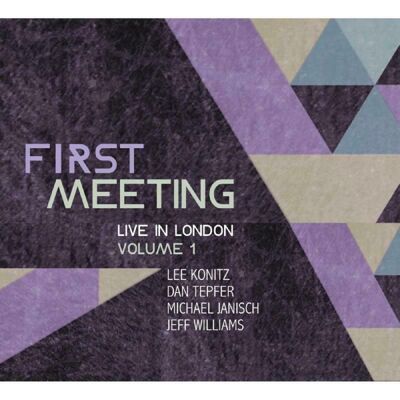 Konitz Lee/Dan Tepfer/Michael Jan: First Meeting Konitz Lee/Dan Tepfer/Michael Jan: First Meeting