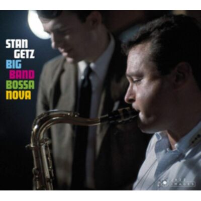 Getz Stan: Big Band Bossa Nova Getz Stan: Big Band Bossa Nova