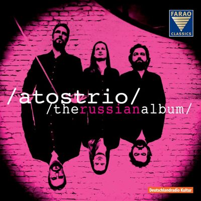 Atostrio: The Russian Album Atostrio: The Russian Album