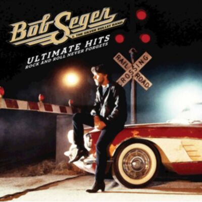 Seger Bob: Ultimate hits Seger Bob: Ultimate hits