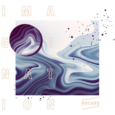 Ducadu: Imagination Ducadu: Imagination