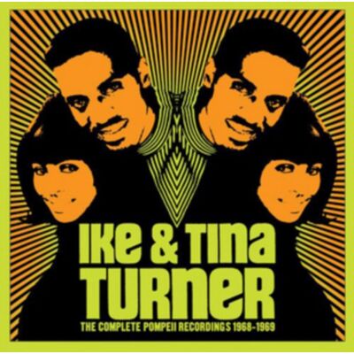 Turner Ike And Tina: Complete Pompeii Recordings Turner Ike And Tina: Complete Pompeii Recordings