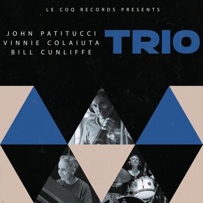 Patitucci John/V Colaiuta/B Cunliffe: Trio Patitucci John/V Colaiuta/B Cunliffe: Trio