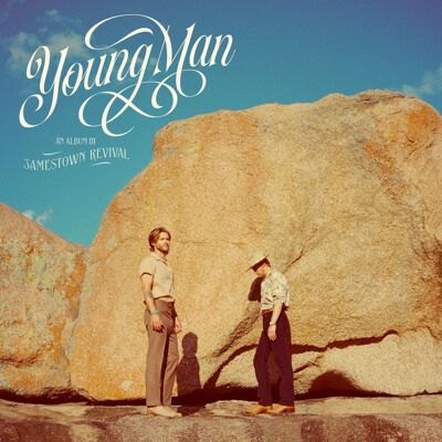 Jamestown Revival: Young Man Jamestown Revival: Young Man