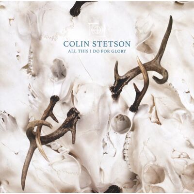 Stetson Colin: All This I Do for Glory Stetson Colin: All This I Do for Glory