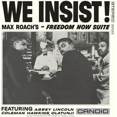 Roach Max: We Insist! Max Roachs Freedom Roach Max: We Insist! Max Roachs Freedom