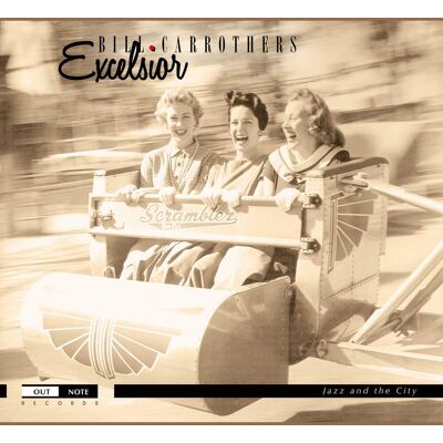 Carrothers Bill: Excelsior Carrothers Bill: Excelsior